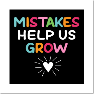 Mistakes Help Us Grow - Growth Mindset Teacher Posters and Art